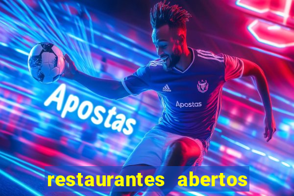 restaurantes abertos no natal porto alegre