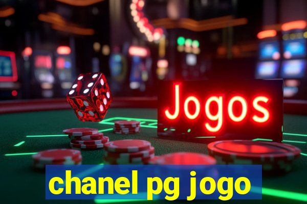 chanel pg jogo