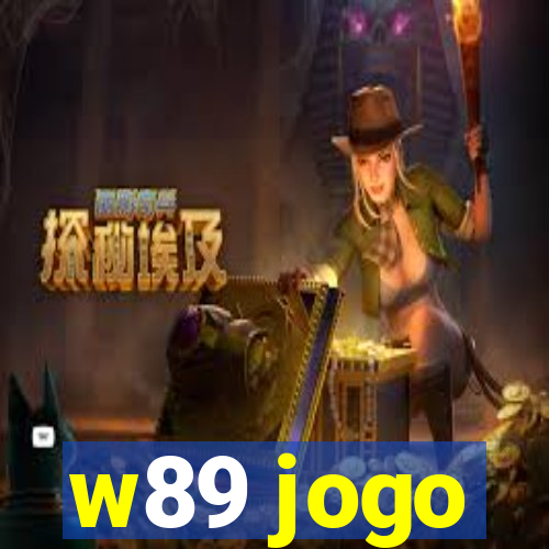 w89 jogo