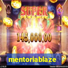 mentoriablaze