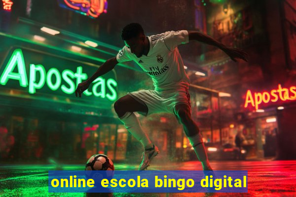 online escola bingo digital