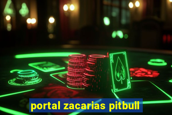 portal zacarias pitbull