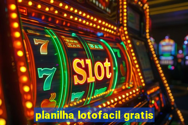 planilha lotofacil gratis