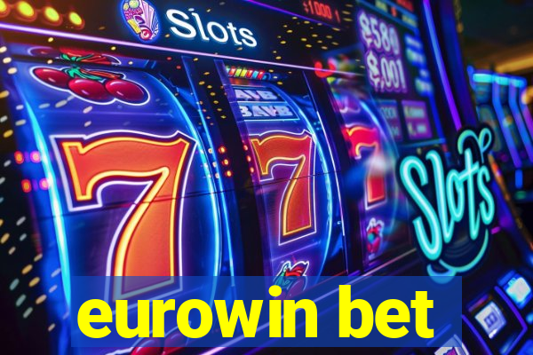 eurowin bet