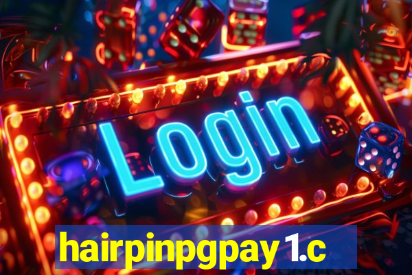 hairpinpgpay1.com