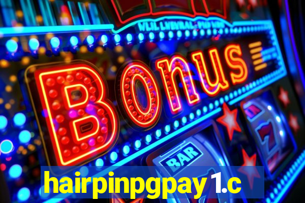 hairpinpgpay1.com