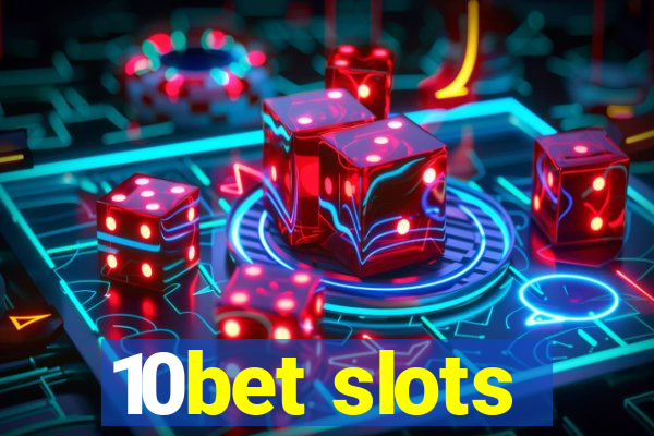 10bet slots