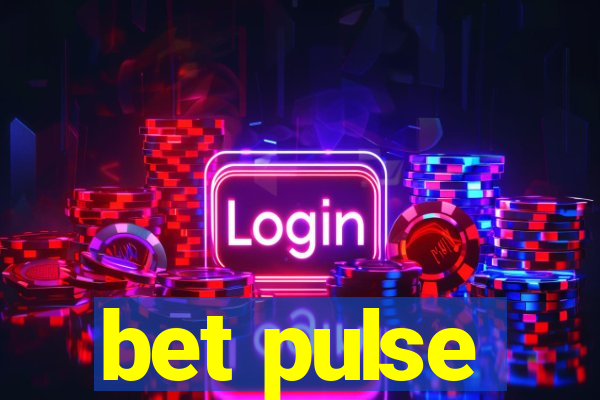 bet pulse