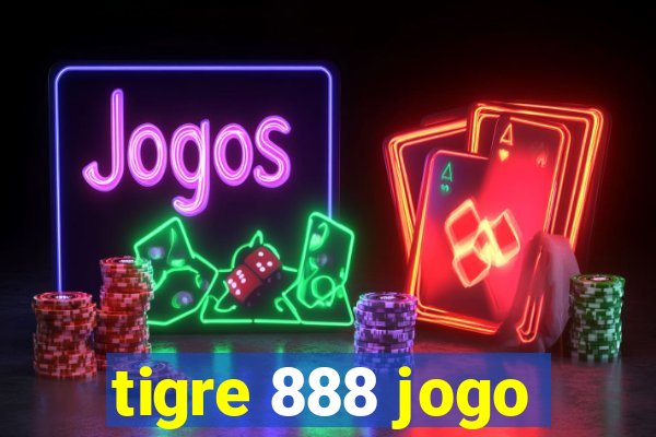 tigre 888 jogo