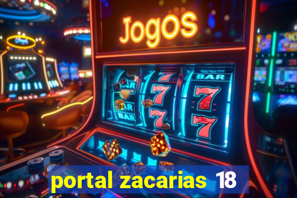 portal zacarias 18