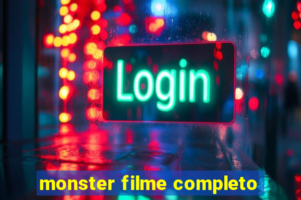 monster filme completo