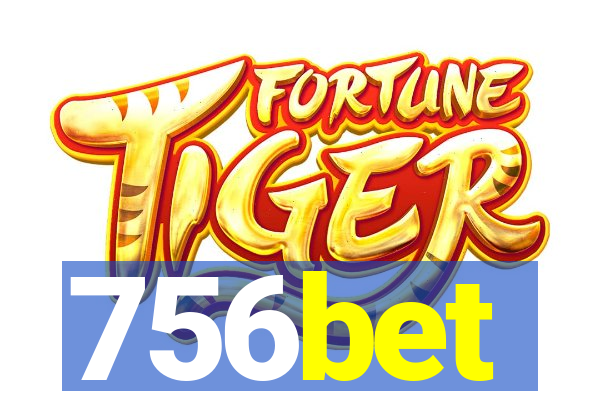 756bet