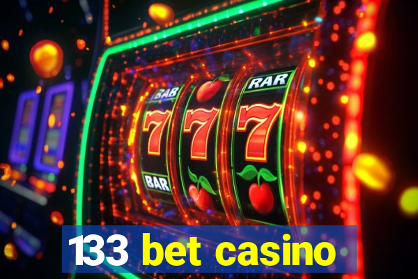 133 bet casino