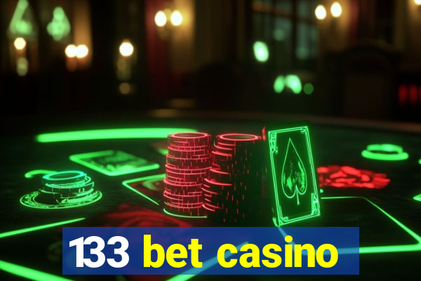 133 bet casino