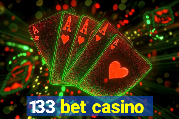 133 bet casino