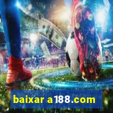 baixar a188.com