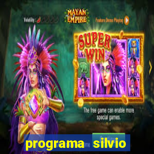 programa silvio santos de hoje foi gravado quando