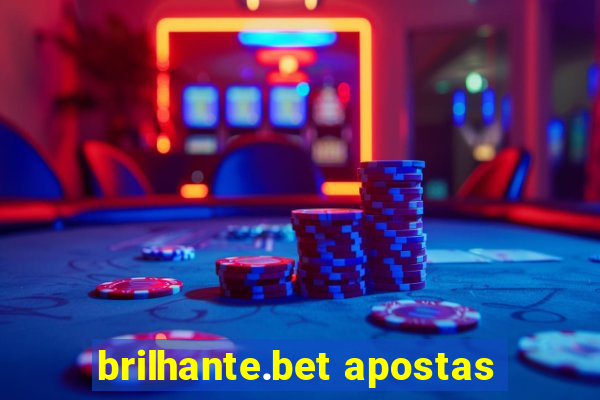 brilhante.bet apostas