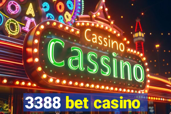 3388 bet casino