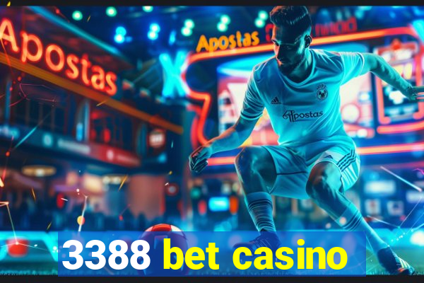 3388 bet casino