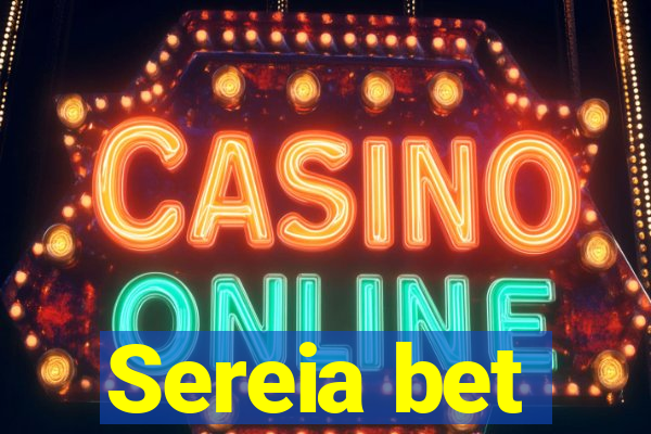 Sereia bet