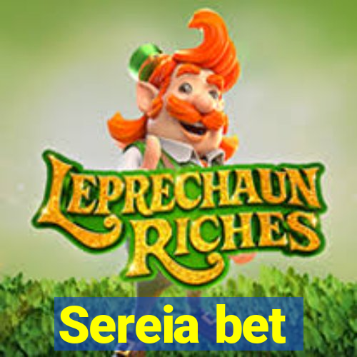 Sereia bet