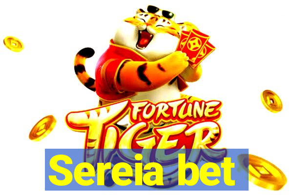 Sereia bet