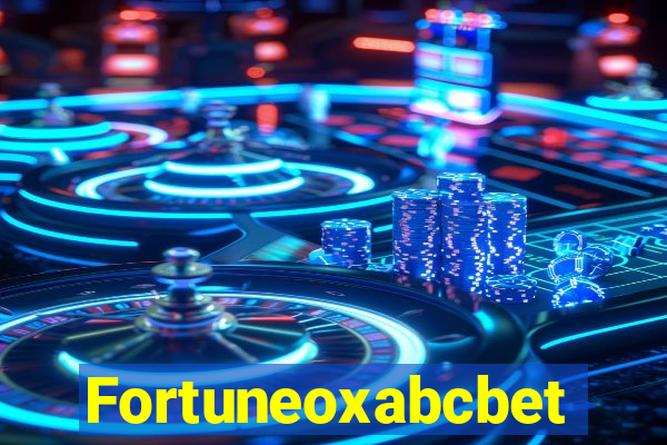 Fortuneoxabcbet