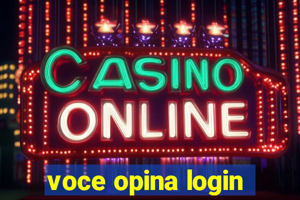 voce opina login