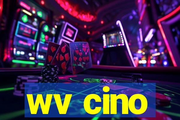 wv cino