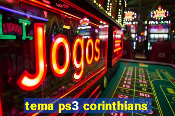 tema ps3 corinthians