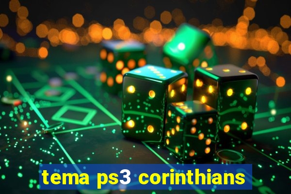 tema ps3 corinthians