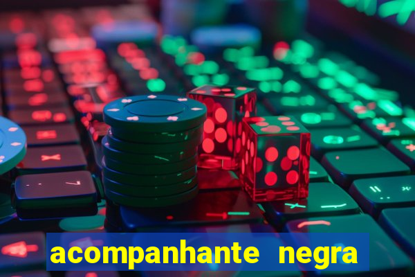 acompanhante negra porto alegre