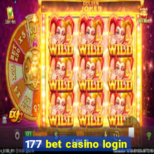 177 bet casino login