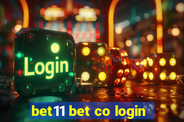 bet11 bet co login