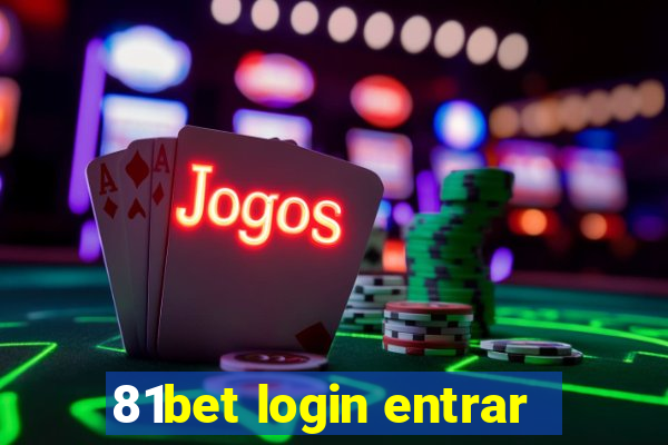 81bet login entrar