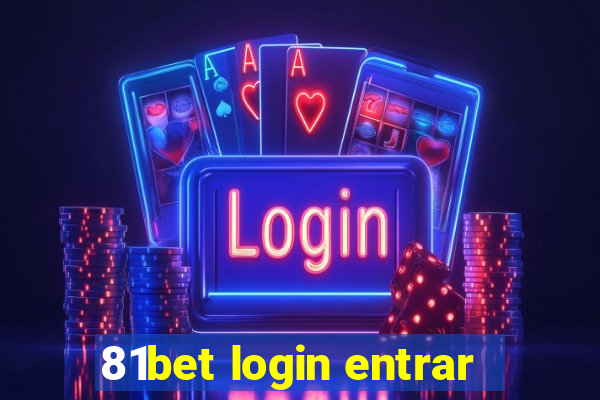 81bet login entrar