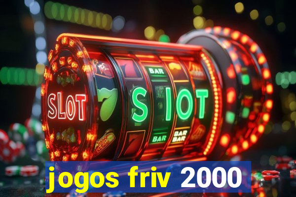 jogos friv 2000