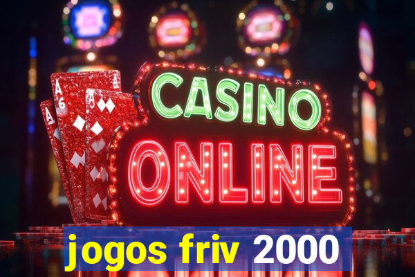 jogos friv 2000