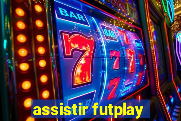 assistir futplay