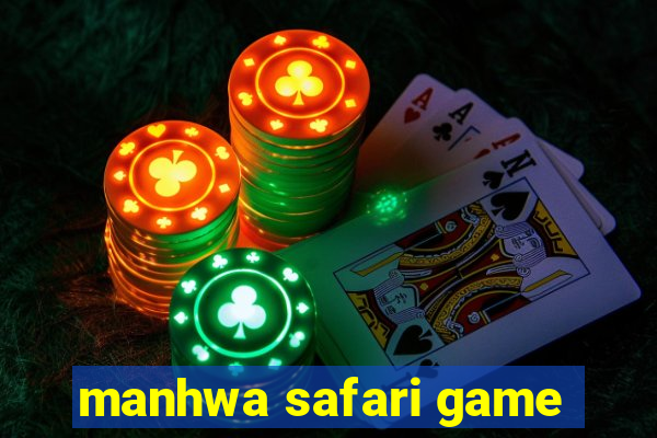 manhwa safari game