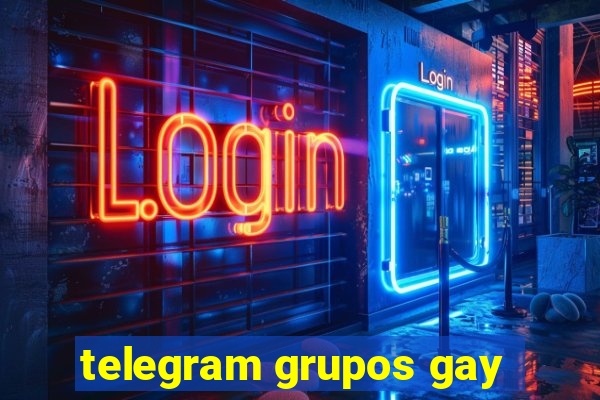 telegram grupos gay