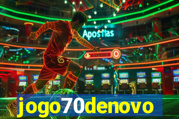 jogo70denovo