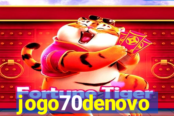 jogo70denovo