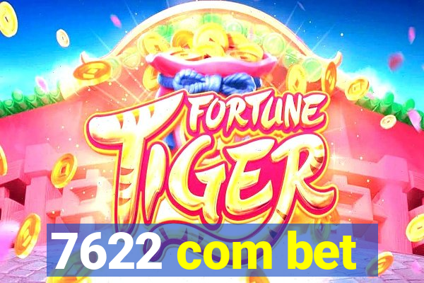 7622 com bet