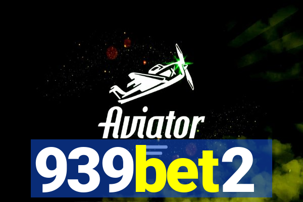 939bet2