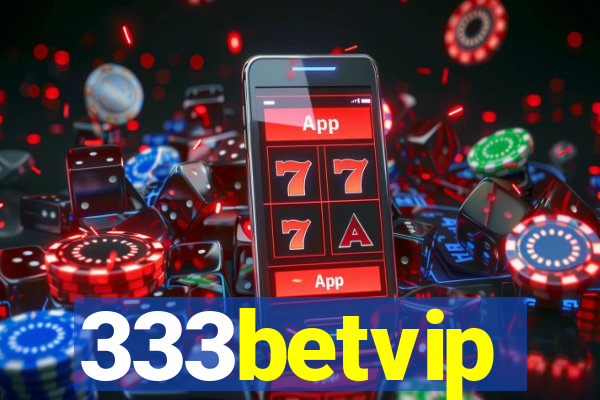 333betvip