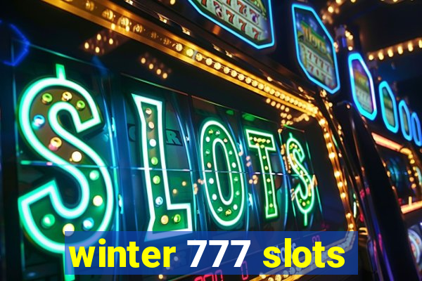 winter 777 slots