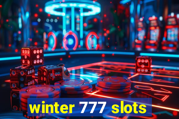 winter 777 slots