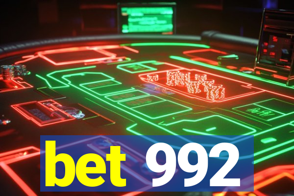 bet 992